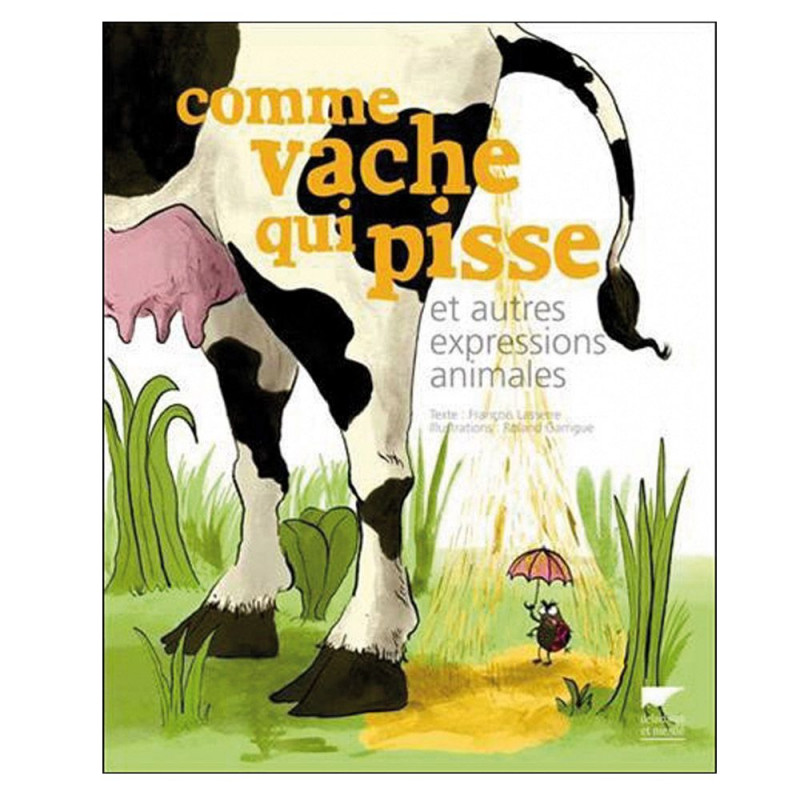 Comme Vache Qui Pisse (in het Frans)