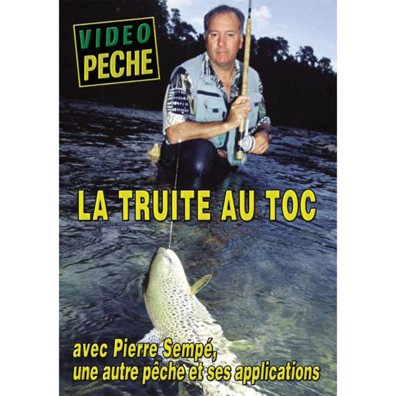 DVD : La truite au toc avec Pierre Sempe